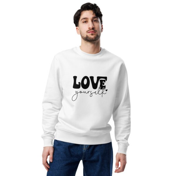 Love Yourself – Unisex Eco-Friendly Sweatshirt - Image 3