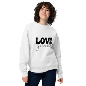 Love Yourself – Unisex Eco-Friendly Sweatshirt
